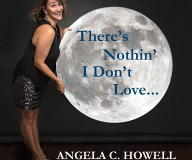 theres-nothing-i-dont-love-angela-c-howell
