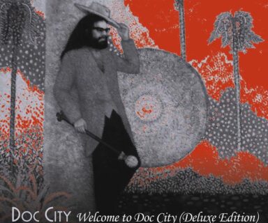 Welcome to Doc City (Deluxe Edition)
